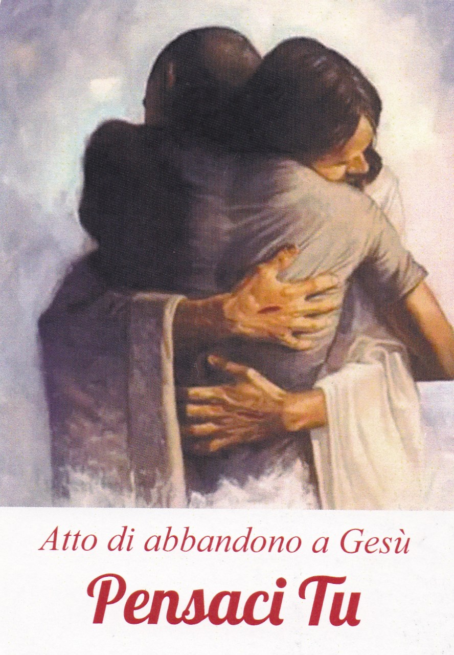 Atto di abbandono a Gesù Prnsaci Tu Cares Divina Misericordia